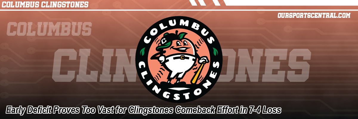 Early Deficit Proves Too Vast for Clingstones Comeback Effort in 7-4 Loss