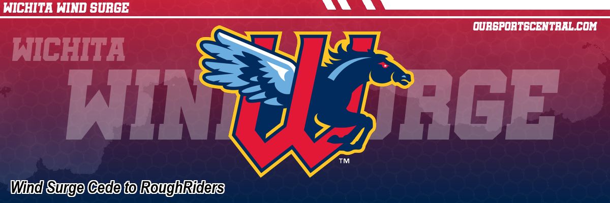 Wind Surge Cede to RoughRiders