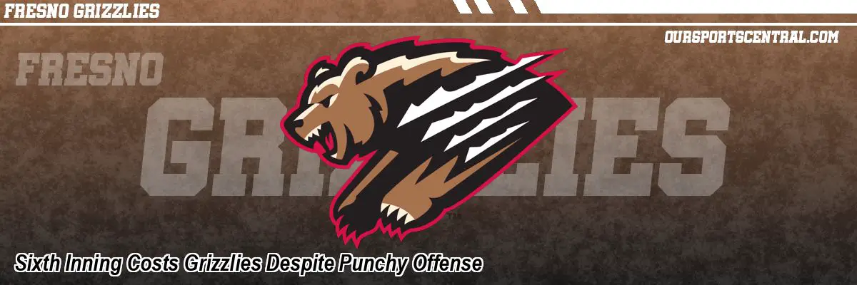 Sixth Inning Costs Grizzlies Despite Punchy Offense