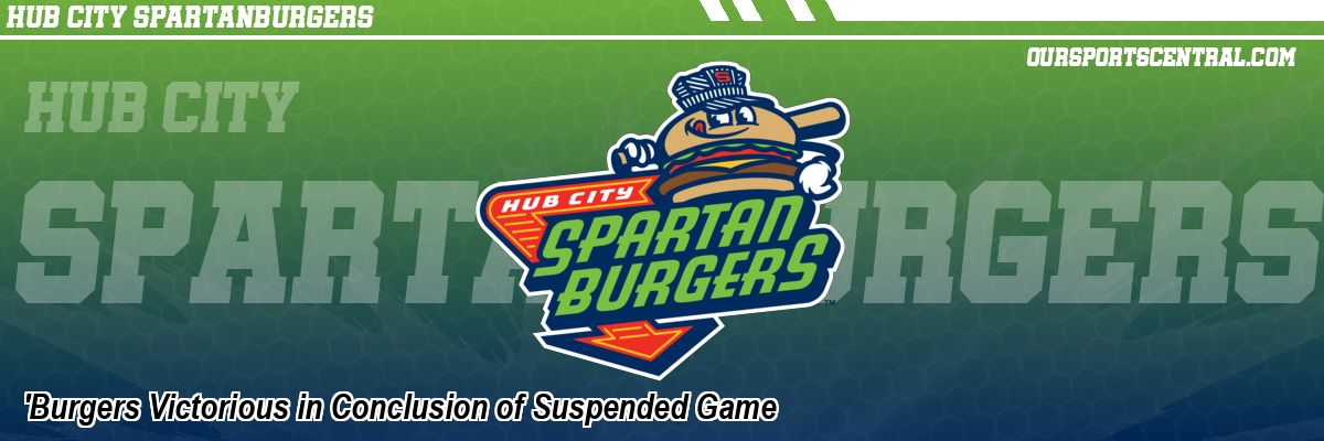 'Burgers Victorious in Conclusion of Suspended Game