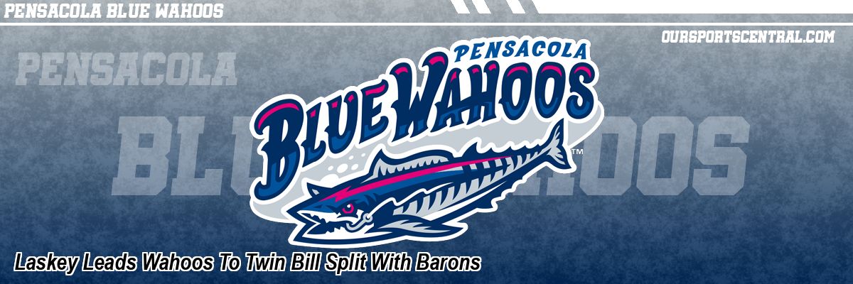 Laskey Leads Wahoos To Twin Bill Split With Barons