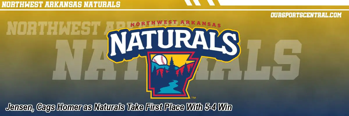 Jensen, Cags Homer as Naturals Take First Place With 5-4 Win