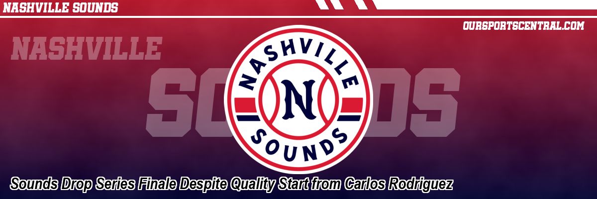 Sounds Drop Series Finale Despite Quality Start from Carlos Rodriguez