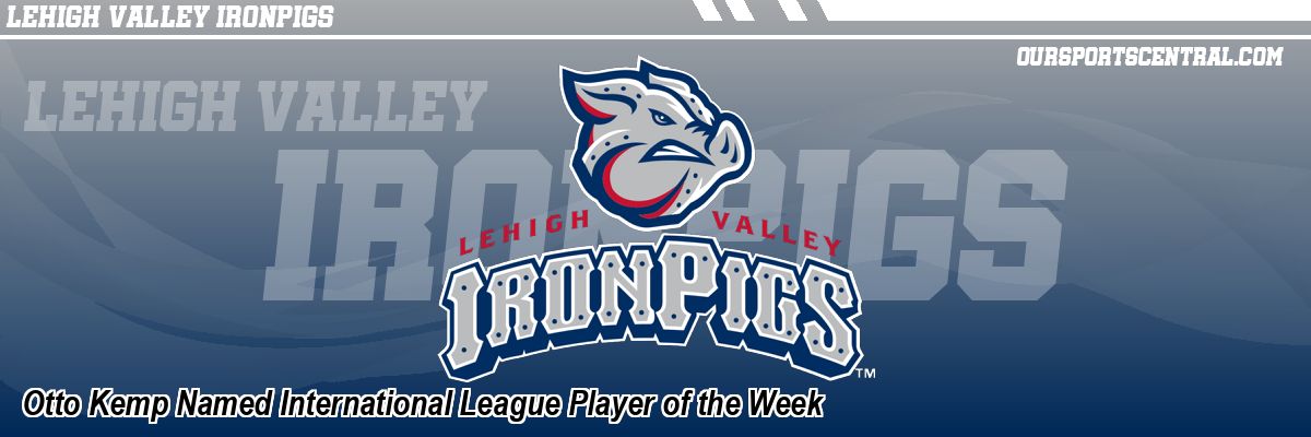 Otto Kemp Named International League Player of the Week