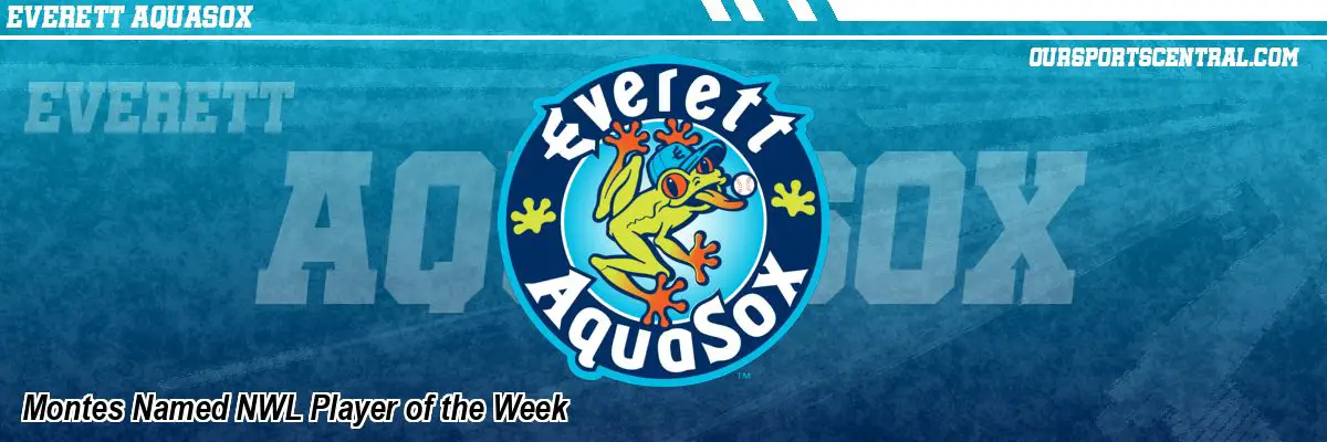 Montes Named NWL Player of the Week