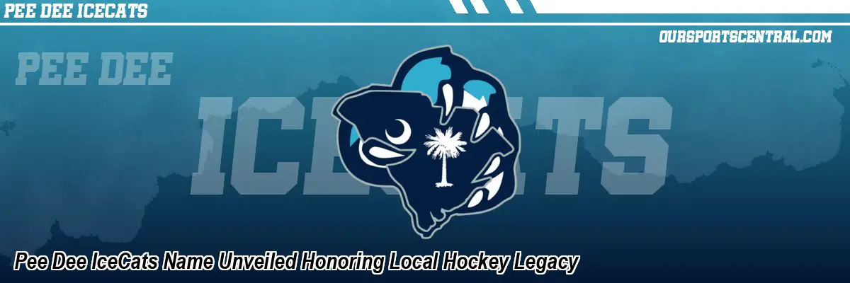 Pee Dee IceCats Name Unveiled Honoring Local Hockey Legacy