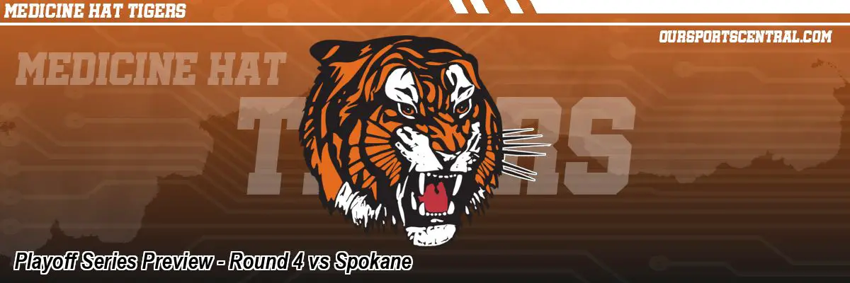 Playoff Series Preview - Round 4 vs Spokane