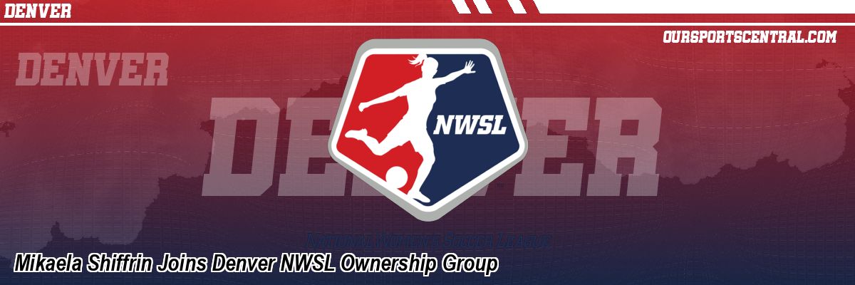 Mikaela Shiffrin Joins Denver NWSL Ownership Group