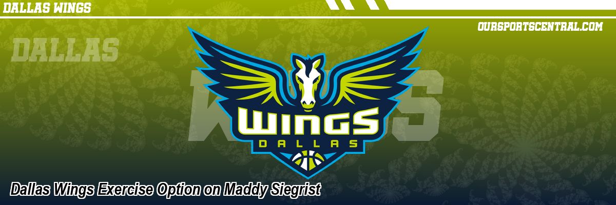 Dallas Wings Exercise Option on Maddy Siegrist