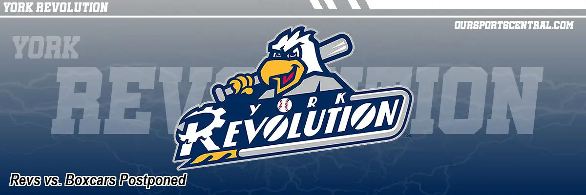 Revs vs. Boxcars Postponed