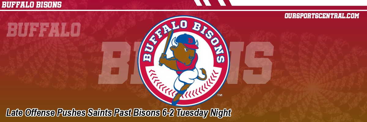 Late Offense Pushes Saints Past Bisons 6-2 Tuesday Night