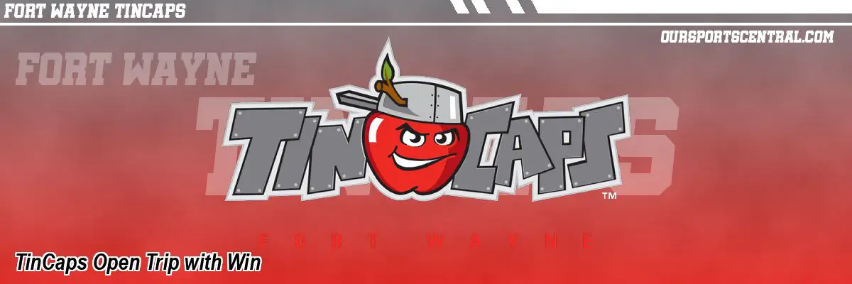 TinCaps Open Trip with Win