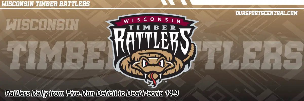 Rattlers Rally from Five-Run Deficit to Beat Peoria 14-9