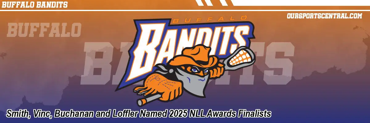 Smith, Vinc, Buchanan and Loffler Named 2025 NLL Awards Finalists