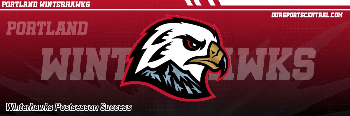 Winterhawks Postseason Success