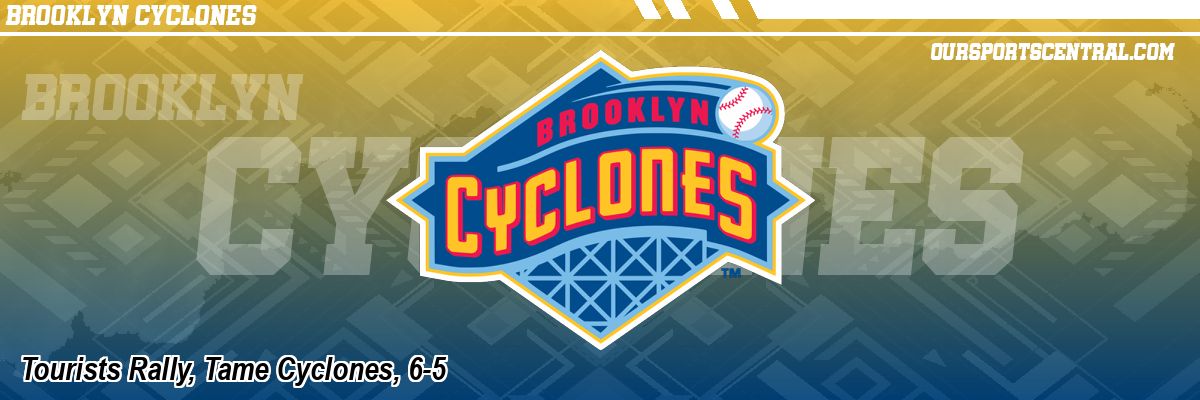 Tourists Rally, Tame Cyclones, 6-5