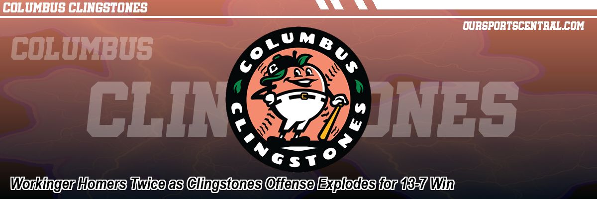 Workinger Homers Twice as Clingstones Offense Explodes for 13-7 Win