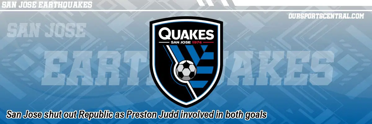 San Jose shut out Republic as Preston Judd involved in both goals