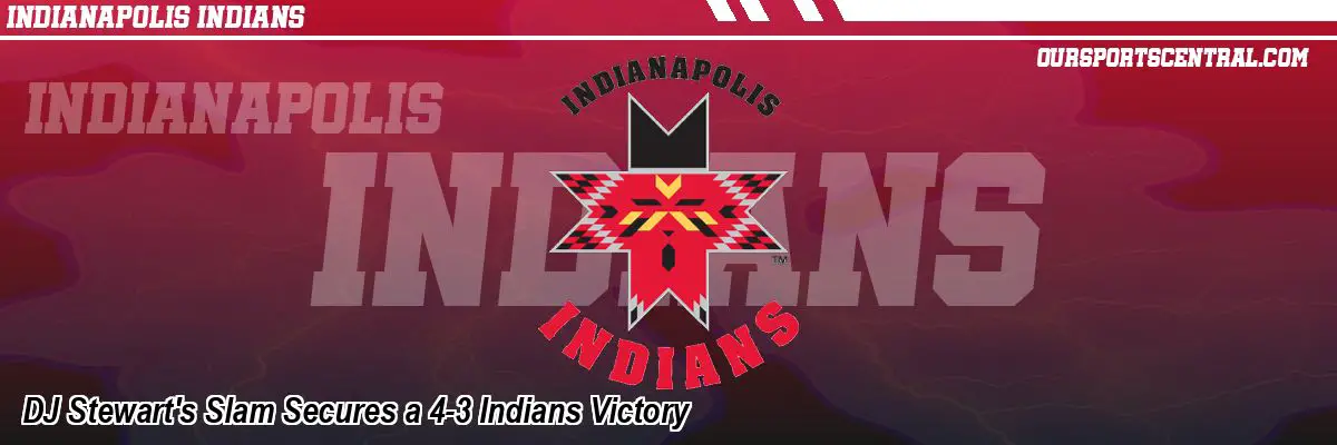 DJ Stewart's Slam Secures a 4-3 Indians Victory