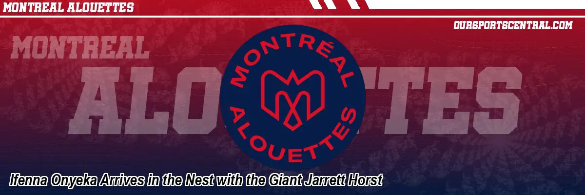 Ifenna Onyeka Arrives in the Nest with the Giant Jarrett Horst