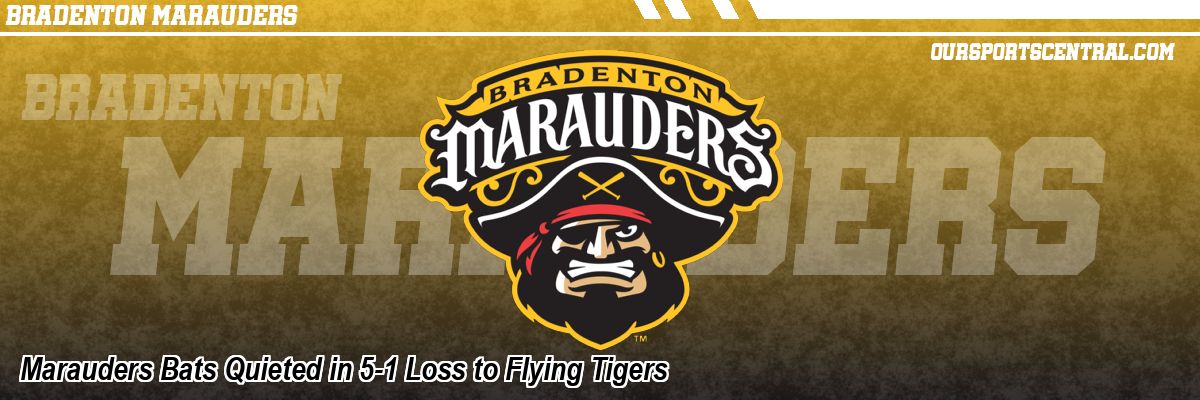 Marauders Bats Quieted in 5-1 Loss to Flying Tigers