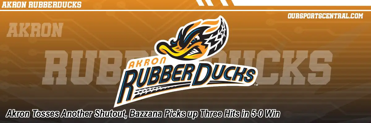 Akron Tosses Another Shutout, Bazzana Picks up Three Hits in 5-0 Win