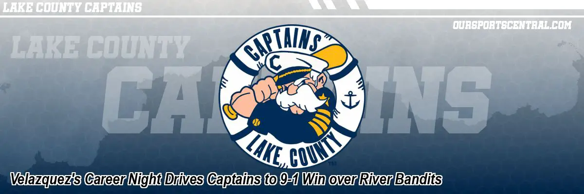Velazquez's Career Night Drives Captains to 9-1 Win over River Bandits