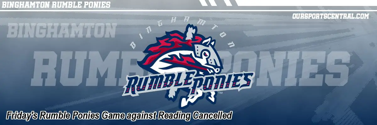 Friday's Rumble Ponies Game against Reading Cancelled