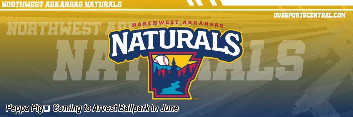 Peppa Pig™ Coming to Arvest Ballpark in June