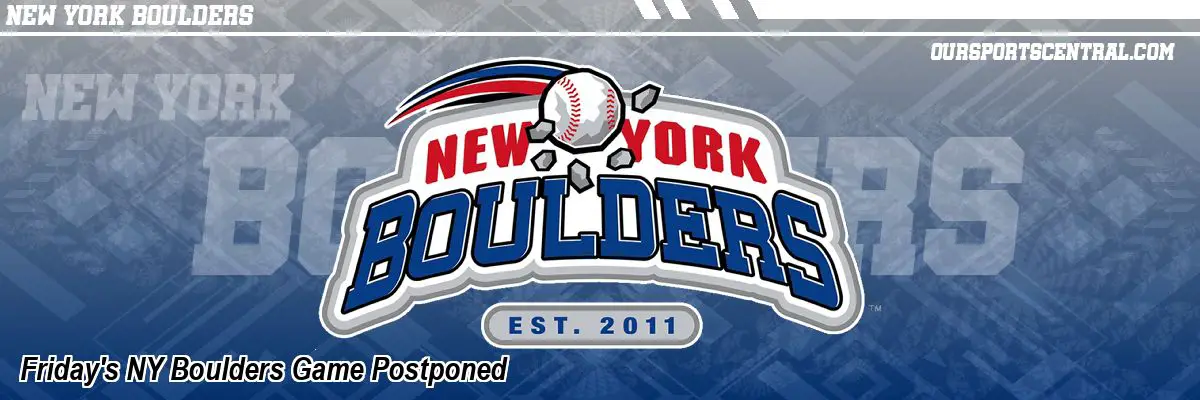 Friday's NY Boulders Game Postponed