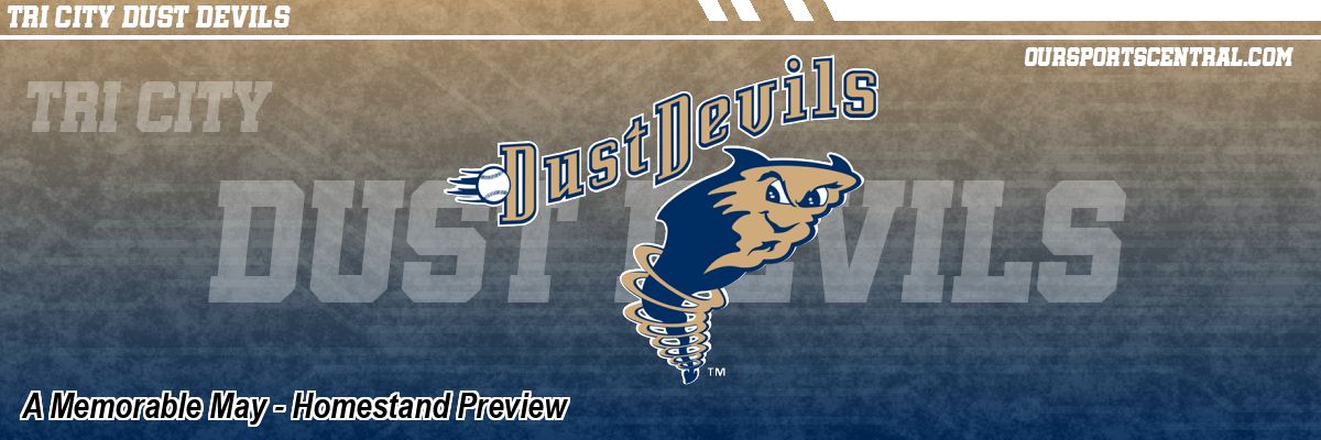 A Memorable May - Homestand Preview