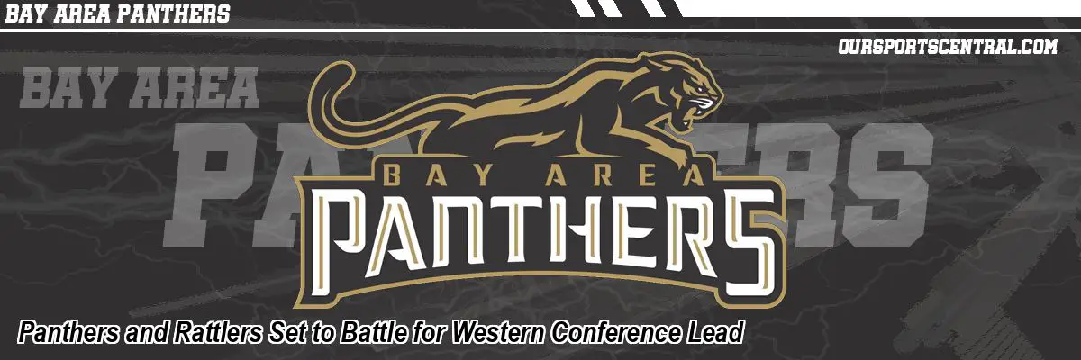 Panthers and Rattlers Set to Battle for Western Conference Lead