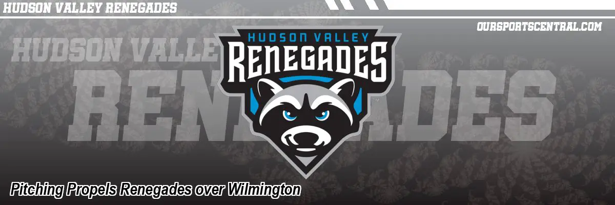Pitching Propels Renegades over Wilmington