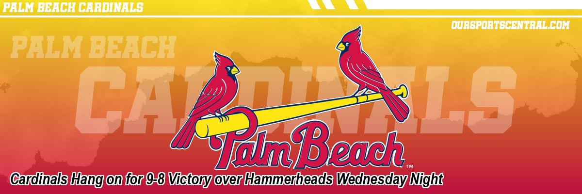 Cardinals Hang on for 9-8 Victory over Hammerheads Wednesday Night