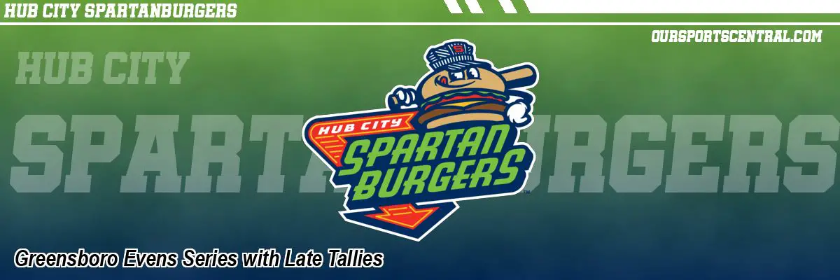 Greensboro Evens Series with Late Tallies