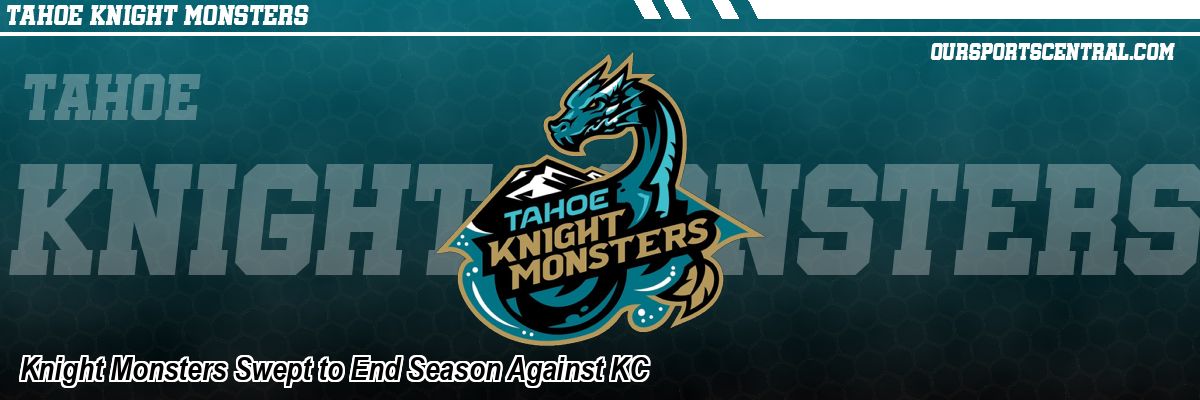 Knight Monsters Swept to End Season Against KC
