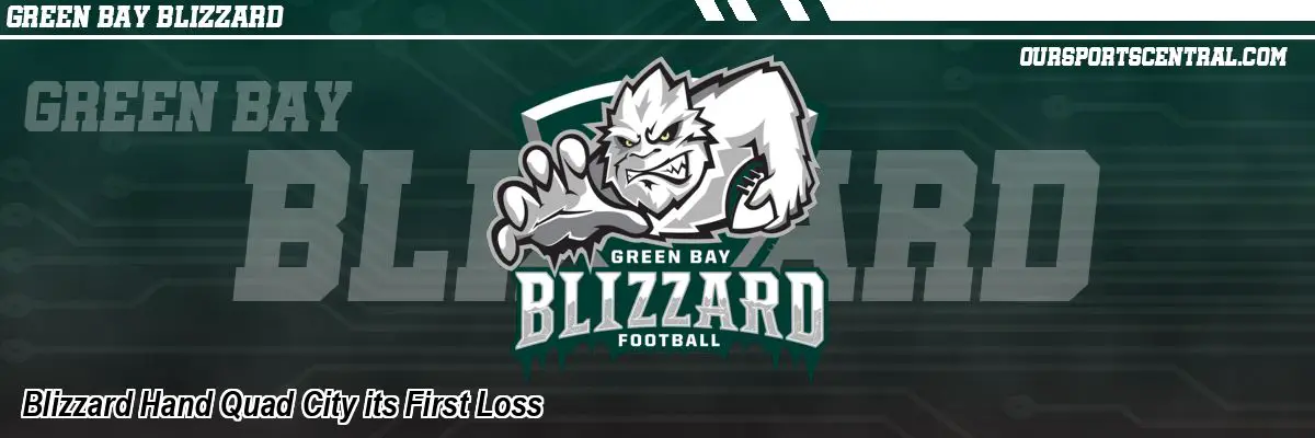 Blizzard Hand Quad City its First Loss