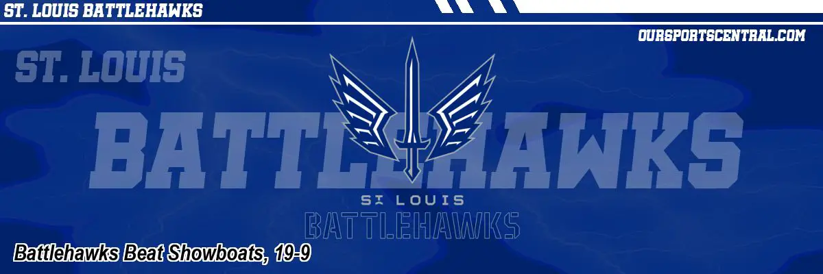 Battlehawks Beat Showboats, 19-9