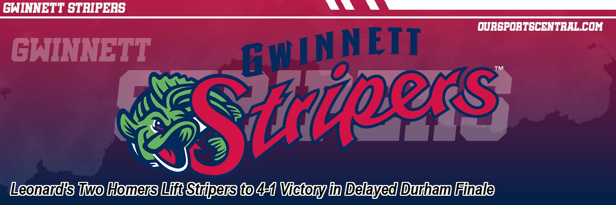 Leonard's Two Homers Lift Stripers to 4-1 Victory in Delayed Durham Finale
