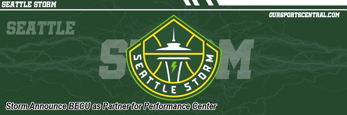 Storm Announce BECU as Partner for Performance Center
