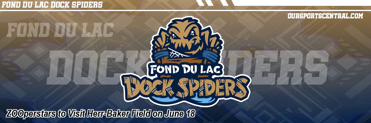 ZOOperstars to Visit Herr-Baker Field on June 18