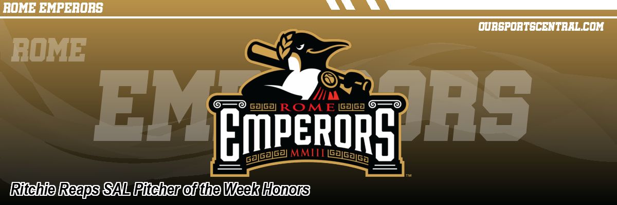 Ritchie Reaps SAL Pitcher of the Week Honors