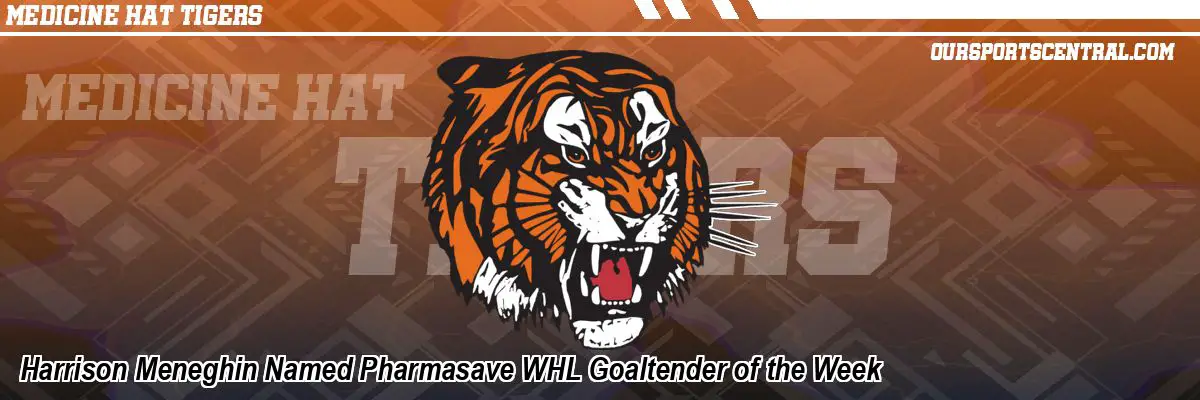 Harrison Meneghin Named Pharmasave WHL Goaltender of the Week