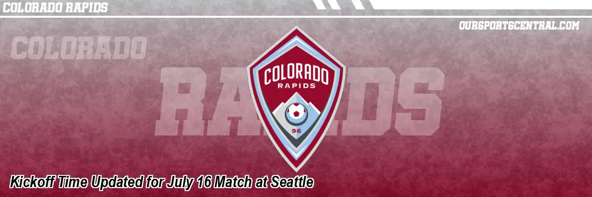 Kickoff Time Updated for July 16 Match at Seattle