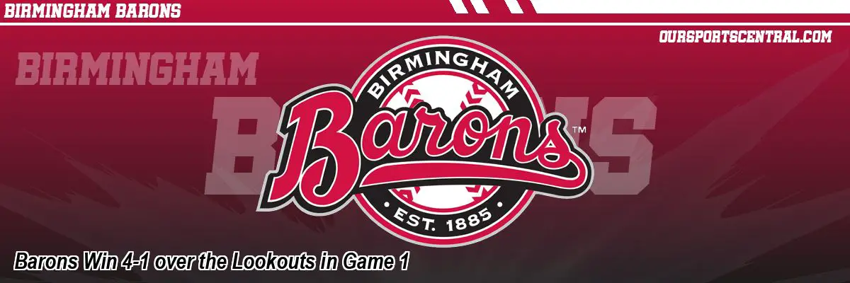 Barons Win 4-1 over the Lookouts in Game 1