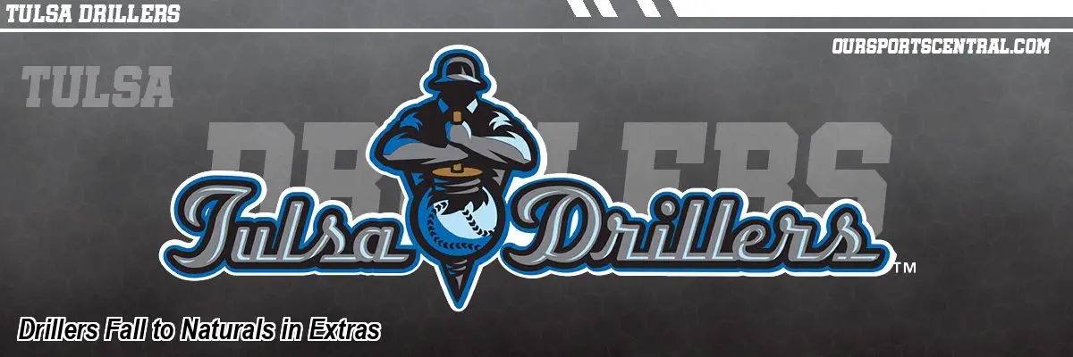 Drillers Fall to Naturals in Extras