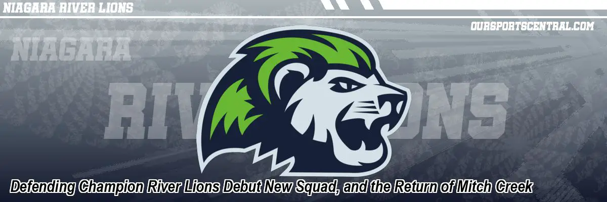 Defending Champion River Lions Debut New Squad, and the Return of Mitch Creek