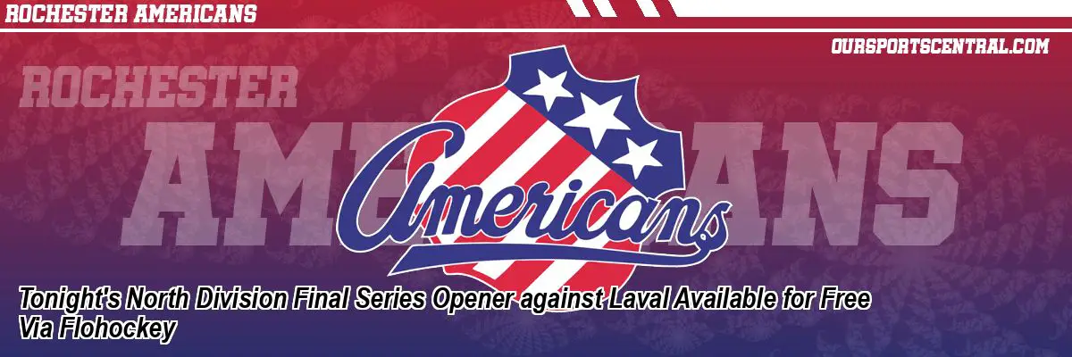 Tonight's North Division Final Series Opener against Laval Available for Free Via Flohockey