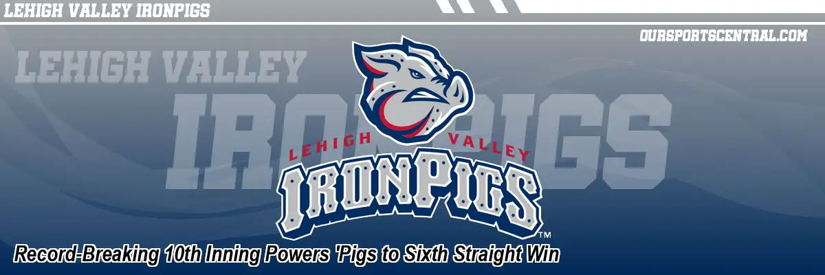 Record-Breaking 10th Inning Powers 'Pigs to Sixth Straight Win