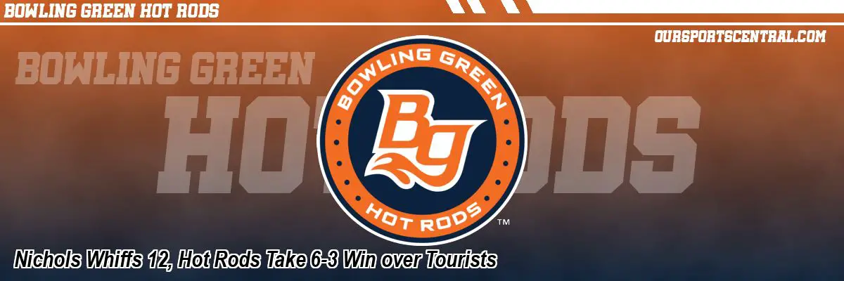 Nichols Whiffs 12, Hot Rods Take 6-3 Win over Tourists